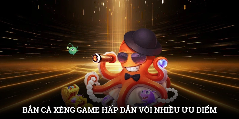 Bắn Cá Xèng Cùng IWIN - Tăng Thu Nhập, Thỏa Mãn Đam Mê 2 Bắn cá xèng - Game hấp dẫn với nhiều ưu điểm