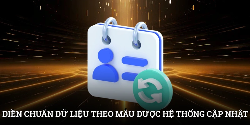 Đăng Ký IWIN - Thao Tác Đơn Giản Gia Nhập Cổng Game Uy Tín 1 Điền chuẩn dữ liệu theo mẫu được hệ thống cập nhật