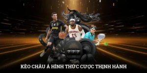 Kèo Châu Á - Hình Thức Cược Trực Tuyến Thịnh Hành Tại IWIN